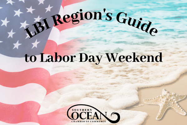 Read more about the article LBI Region Guide to Labor Day Weekend Events